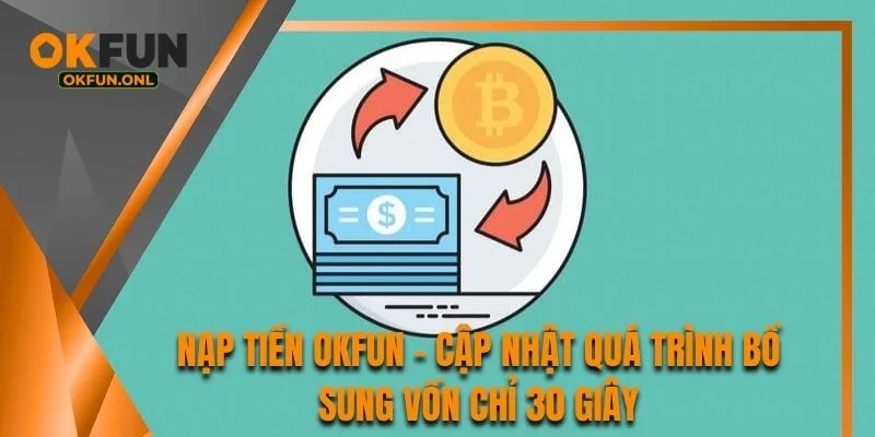Nạp Tiền OKFUN